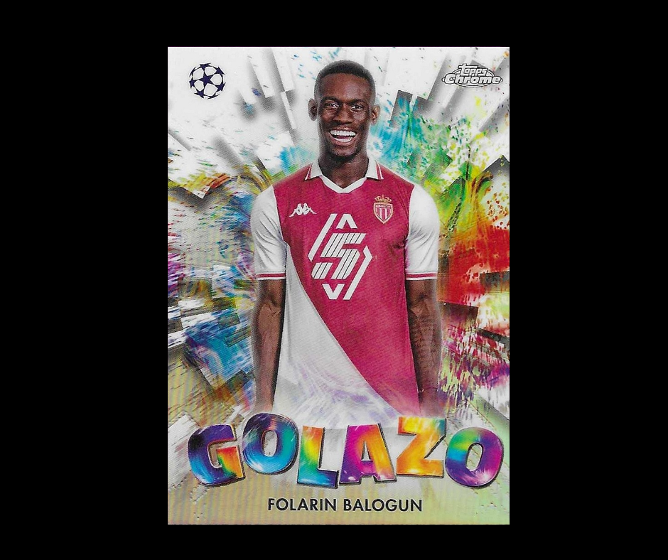 Balogun - 2024-25 Topps Chrome UEFA Club Competitions - Golazo - Monaco