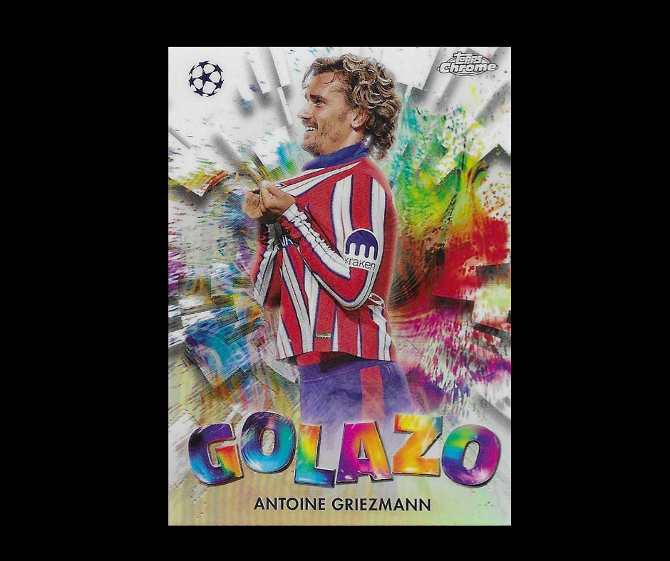 Grizmann - 2024-25 Topps Chrome UEFA Club Competitions - Golazo - Alt Madrid